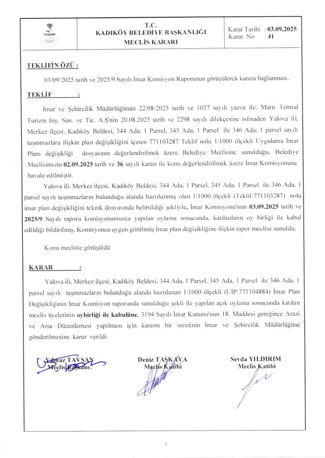09.09.2025 - 41 - 344 Ada 1 Parsel, 345 Ada 1 Parsel, 346 Ada 1 Parsel İmar Plan Değişikliği Askıya Çıkarılması ve ilanı Hk.